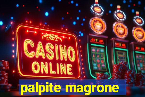 palpite magrone